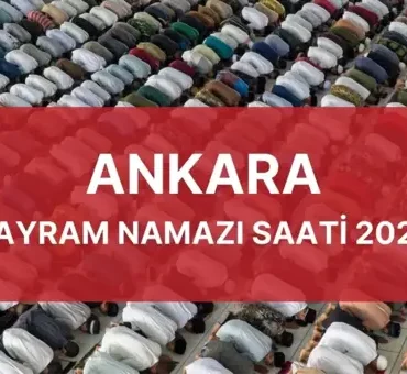 ankara-bayram-namazi-saati-2025-bayram-namazi-18480862_8276_amp